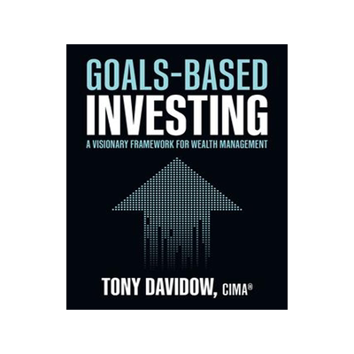 [预订]Goals-Based Investing: A Visionary Framework for Wealth Management 9781264268207