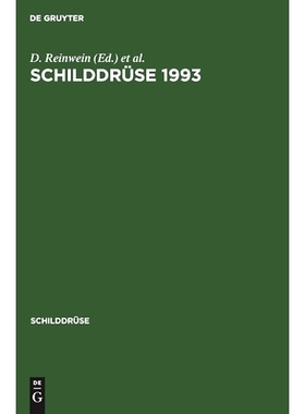 预订 Schilddrüse 1993: Therapie der Hyperthyreose. 11. Konferenz über die menschliche Schilddrüse, Heidelberg: 978311