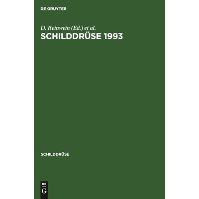 预订 Schilddrüse 1993: Therapie der Hyperthyreose. 11. Konferenz über die menschliche Schilddrüse, Heidelberg: 978311