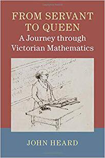 【预售】From Servant to Queen: A Journey through Victorian Mathematics