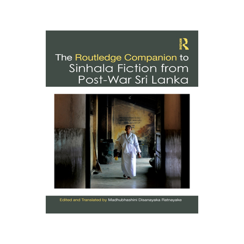 预订 The Routledge Companion to Sinhala Fiction from Post-War Sri Lanka
