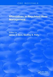 【预订】Alternatives in Regulated River Management