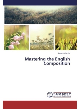 预订 Mastering the English Composition: 9783659512018