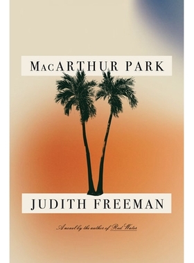 预订 MacArthur Park: A Novel 麦克阿瑟公园: 9780593315958
