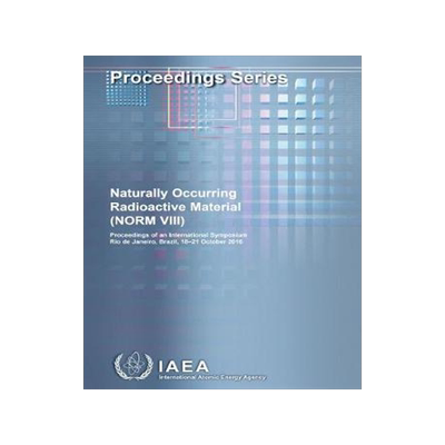 [预订]Naturally Occurring Radioactive Material (NORM VIII) 9789201076182