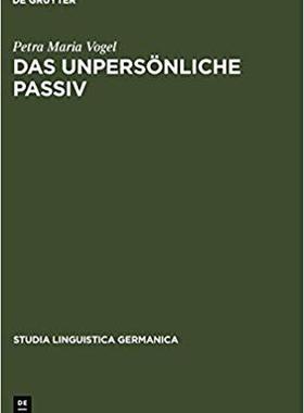 【预订】Das unpersönliche Passiv 9783110184594