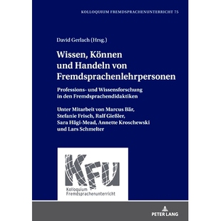 预订 Wissen, Können und Handeln von Fremdsprachenlehrpersonen: Professions- und Wissensforschung in den Fremdsprachendi