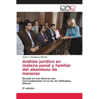 预订 Análisis jurídico en materia penal y familiar del abandono de menores: 9786137359198