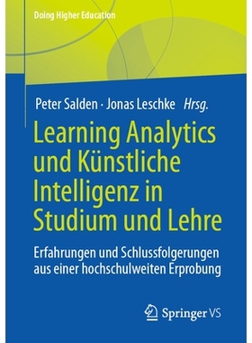 预订 Learning Analytics und Künstliche Intelligenz in Studium und Lehre: Erfahrungen und Schlussfolgerungen aus einer h