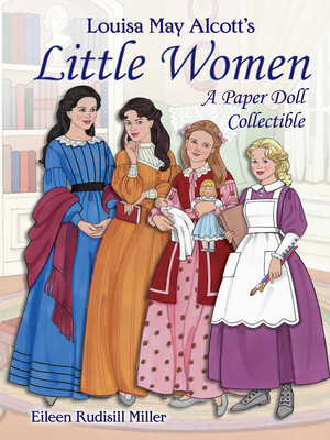 【预订】Louisa May Alcott’s Little Women: A Paper Doll Collectible