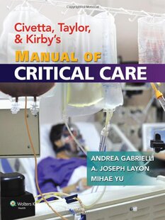 Kirby’s Critical Care and Taylor; Civetta; 预订 Manual