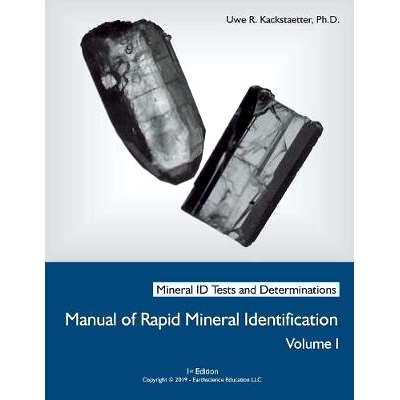 预订 Manual of Rapid Mineral Identification - Volume I: Mineral Id Tests and Determinations: 9780982058022