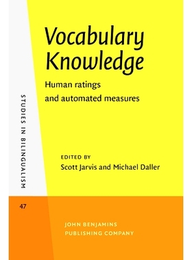 预订 Vocabulary Knowledge. Human ratings and automated measures. 词汇知识：人力使用率与自动化措施: 9789027241887