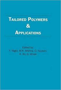 and Polymers Tailored Applications 预售