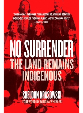 预订 No Surrender: The Land Remains Indigenous: 9780889775961