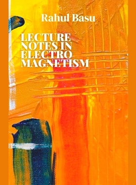 预订 Lecture Notes in Electromagnetism: 9798224504770