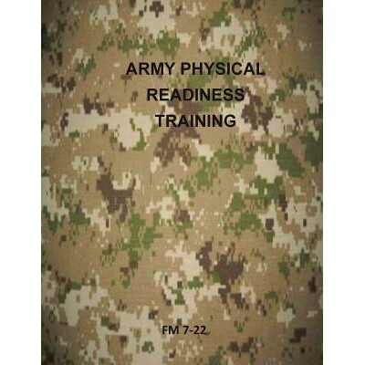 预订 Army Physical Readiness Training: FM 7-22: 9781499314885