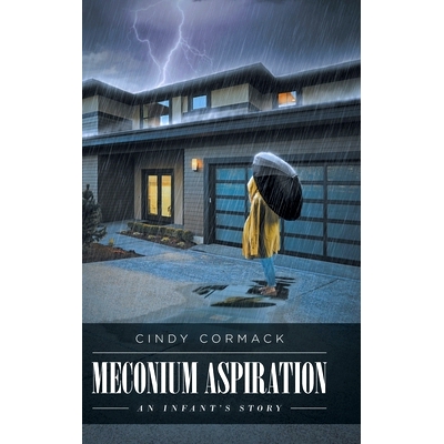 预订 Meconium Aspiration: An Infant’s Story: 9781644713143