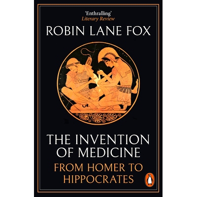 预订 The Invention of Medicine: From Homer to Hippocrates: 9780141983967
