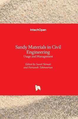 [预订]Sandy Materials in Civil Engineering - Usage and Management 9781789858358