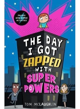预订 The Day I Got Zapped with Super Powers 我获得超能力的那一天: 9781406389654