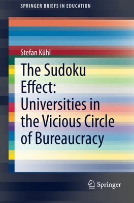 【预订】The Sudoku Effect: Universities in the Vicious Circle of Bureaucracy