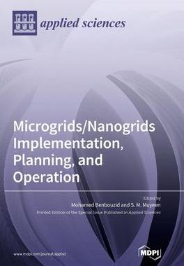 [预订]Microgrids/Nanogrids Implementation, Planning, and Operation 9783036556512