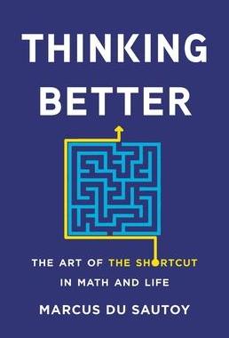[预订]Thinking Better: The Art of the Shortcut in Math and Life 9781541600362