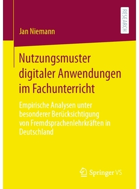 预订 Nutzungsmuster Digitaler Anwendungen Im Fachunterricht: Empirische Analysen Unter Besonderer Berücksichtigung Von