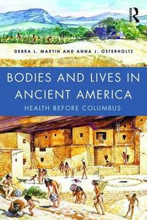 Bodies Ancient and America Lives 预订