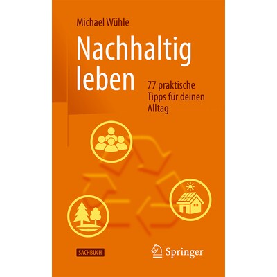 77 praktische Tipps f&uuml;r deinen Alltag