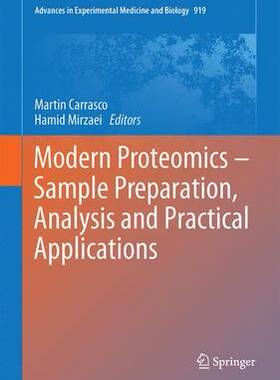 【预订】Modern Proteomics – Sample Preparation, Analysis and Practical Applications