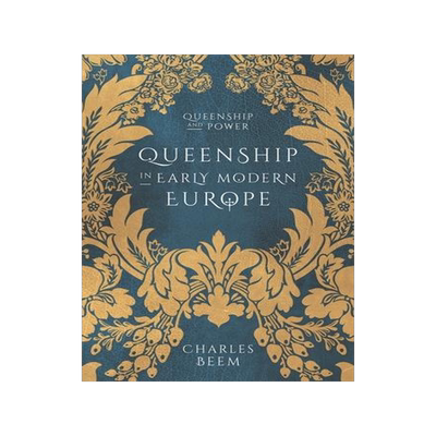[预订]Queenship in Early Modern Europe 9781137005076