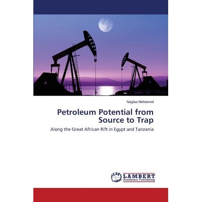 预订 Petroleum Potential from Source to Trap: 9783659478161
