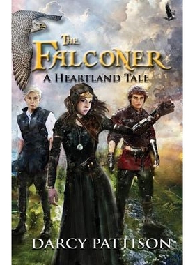 预订 The Falconer: A Heartland Tale: 9781629441238