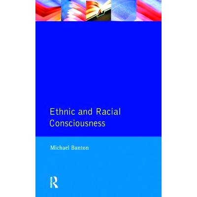 预订 Ethnic and Racial Consciousness 民族和种族意识: 9781138464711