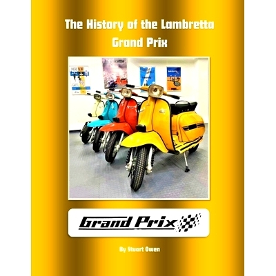 预订 The history of the Lambretta Grand Prix: 9798736354863