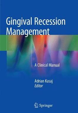 预订 Gingival Recession Management: A Clinical Manual