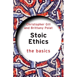 Stoic 斯多葛伦理学：基础 Ethics Basics 9781032813592 The 预订