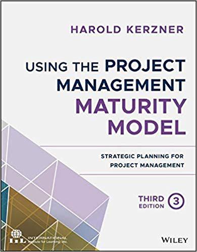 【预售】Using The Project Management Maturity Model: Strategic Planning For Project Management, Third Edition