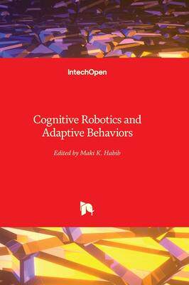 [预订]Cognitive Robotics and Adaptive Behaviors 9781803553870