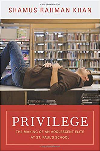 privilege 特权:在圣保罗学校培养青少年精英9780691156231