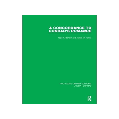 [预订]A Concordance to Conrad’s Romance 9780367895495