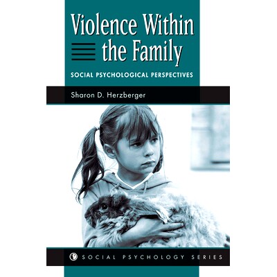 预订 Violence Within The Family: Social Psychological Perspectives 家庭暴力 - 社会心理学的观点: 9780367313821