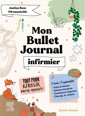 预订 Mon bullet journal infirmier ! : tout pour réussir mon année ! : 1 mois, 1 spécialité