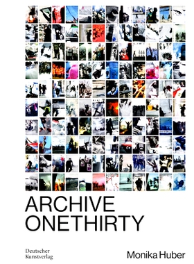 预订 Monika Huber: Archive OneThirty: 9783422800854