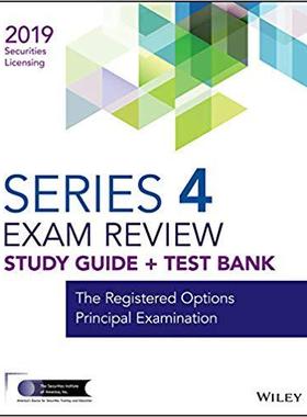 【预售】Wiley Series 4 Securities Licensing Exam Review 2019 + Test Bank: The Registered Options Principal Examina...