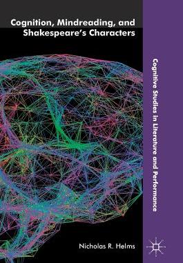 【预订】Cognition, Mindreading, and Shakespeare’s Characters