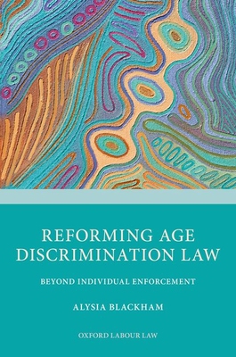 【预订】Reforming Age Discrimination Law 9780198859284