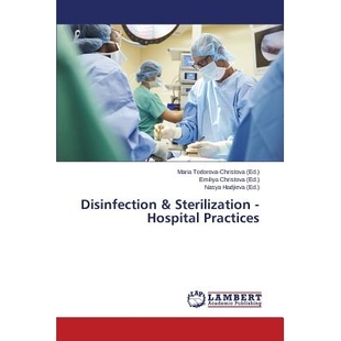 Sterilization Hospital Practices 预订 医院实践 消毒和 9783659719240 Disinfection